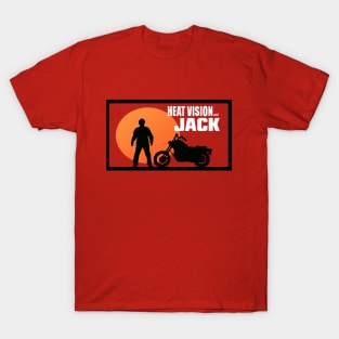 Heat Vision and Jack T-Shirt